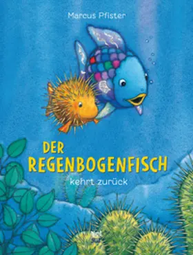 Pfister |  Der Regenbogenfisch kehrt zurück | Buch |  Sack Fachmedien