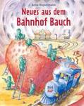 Russelmann |  Neues aus dem Bahnhof Bauch | Buch |  Sack Fachmedien
