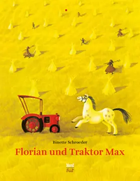 Schroeder |  Florian und Traktor Max | Buch |  Sack Fachmedien