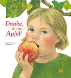 Weninger |  Danke, kleiner Apfel! | Buch |  Sack Fachmedien