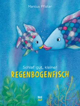 Pfister |  Schlaf gut, kleiner Regenbogenfisch | Buch |  Sack Fachmedien