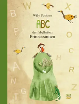 Puchner |  ABC der fabelhaften Prinzessinnen | Buch |  Sack Fachmedien