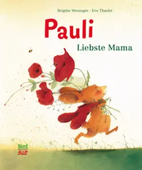 Weninger |  Pauli - Liebste Mama | Buch |  Sack Fachmedien
