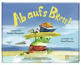 Alexander |  Ab aufs Brett! | Buch |  Sack Fachmedien