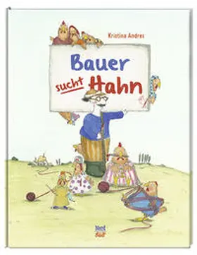 Andres |  Bauer sucht Hahn | Buch |  Sack Fachmedien