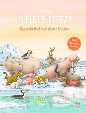 de Beer |  Das große Buch vom Kleinen Eisbären | Buch |  Sack Fachmedien