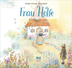 Grimm |  Frau Holle | Buch |  Sack Fachmedien