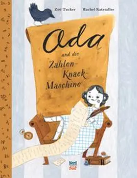 Tucker |  Ada und die Zahlen-Knack-Maschine | Buch |  Sack Fachmedien
