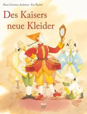 Andersen | Des Kaisers neue Kleider | Buch | 978-3-314-10527-2 | www.sack.de