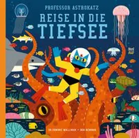 Walliman |  Professor Astrokatz Reise in die Tiefsee | Buch |  Sack Fachmedien