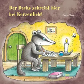 Moser |  Der Dachs schreibt hier bei Kerzenlicht | Buch |  Sack Fachmedien