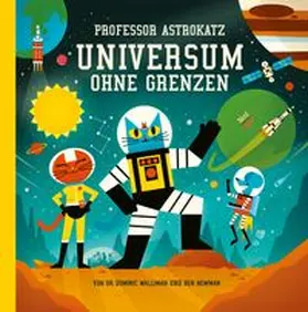 Walliman |  Professor Astrokatz Universum ohne Grenzen | Buch |  Sack Fachmedien