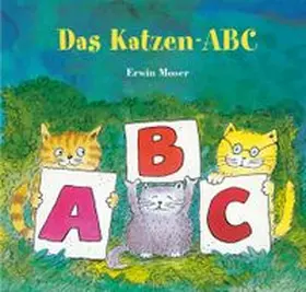 Moser |  Das Katzen-ABC | Buch |  Sack Fachmedien