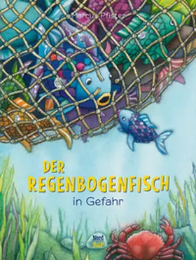 Pfister |  Der Regenbogenfisch in Gefahr | Buch |  Sack Fachmedien