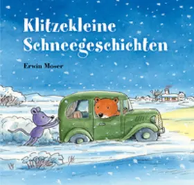 Moser |  Klitzekleine Schneegeschichten | Buch |  Sack Fachmedien
