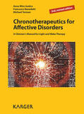 Wirz-Justice / Benedetti / Terman |  Chronotherapeutics for Affective Disorders | eBook | Sack Fachmedien