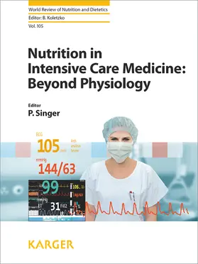 Singer |  Nutrition in Intensive Care Medicine: Beyond Physiology | eBook | Sack Fachmedien