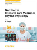 Singer |  Nutrition in Intensive Care Medicine: Beyond Physiology | eBook | Sack Fachmedien