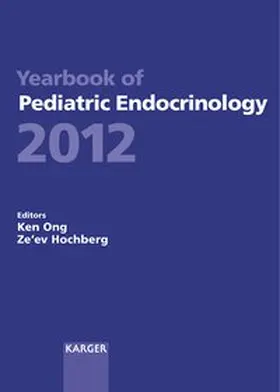 Ong / Hochberg |  Yearbook of Pediatric Endocrinology 2012 | Buch |  Sack Fachmedien
