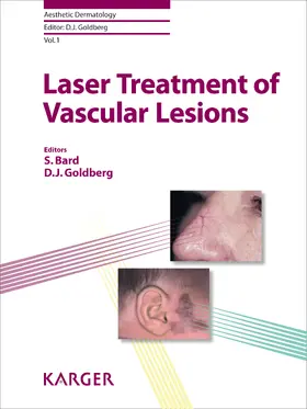 Bard / Goldberg |  Laser Treatment of Vascular Lesions | eBook | Sack Fachmedien