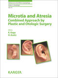 Kaga / Asato |  Microtia and Atresia - Combined Approach by Plastic and Otologic Surgery | eBook | Sack Fachmedien