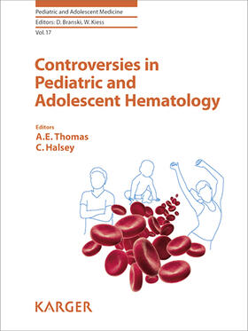 Thomas / Halsey | Controversies in Pediatric and Adolescent Hematology | E-Book | sack.de