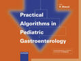 Shaoul |  Practical Algorithms in Pediatric Gastroenterology | eBook | Sack Fachmedien