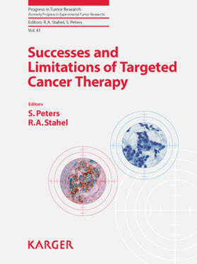 Peters / Stahel |  Successes and Limitations of Targeted Cancer Therapy | eBook | Sack Fachmedien