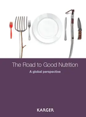 Eggersdorfer / Kraemer / Ruel |  The Road to Good Nutrition | Buch |  Sack Fachmedien