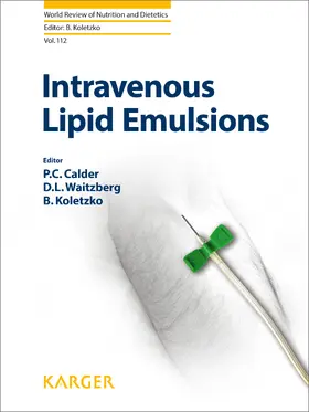Calder / Waitzberg / Koletzko |  Intravenous Lipid Emulsions | eBook | Sack Fachmedien