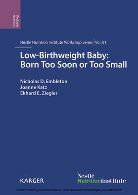 Embleton / Katz / Ziegler | Low-Birthweight Baby: Born Too Soon or Too Small | E-Book | sack.de