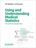 Matthews / Farewell |  Matthews, D: Using and Understanding Medical Statistics | Buch |  Sack Fachmedien
