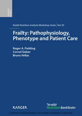 Fielding / Sieber / Vellas |  Frailty: Pathophysiology, Phenotype and Patient Care | eBook | Sack Fachmedien