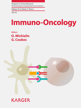 Michielin / Stahel / Coukos |  Immuno-Oncology | eBook | Sack Fachmedien