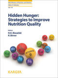 Biesalski / Birner |  Hidden Hunger - Strategies to Improve Nutrition Quality | Buch |  Sack Fachmedien