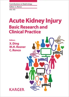 Ding / Rosner / Ronco |  Acute Kidney Injury - Basic Research and Clinical Practice | Buch |  Sack Fachmedien