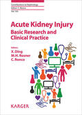 Ding / Rosner / Ronco |  Acute Kidney Injury - Basic Research and Clinical Practice | eBook | Sack Fachmedien