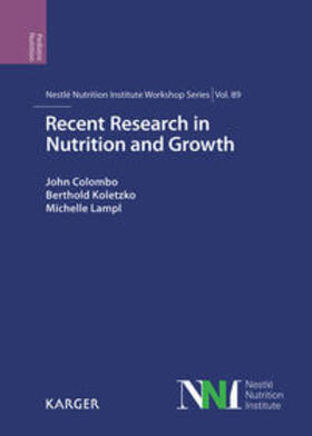 Colombo / Koletzko / Lampl | Recent Research in Nutrition and Growth | Buch | 978-3-318-06351-6 | sack.de