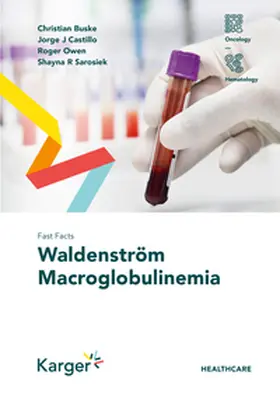 Buske / Castillo / Owen |  Fast Facts: Waldenström Macroglobulinemia | Buch |  Sack Fachmedien