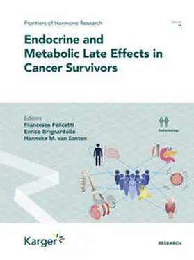 Felicett / Brignardello / van Santen |  Endocrine and Metabolic Late Effects in Cancer Survivors | Buch |  Sack Fachmedien