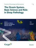 Steiner / Yanagisawa / Clozel |  The Orexin System. Basic Science and Role in Sleep Pathology | Buch |  Sack Fachmedien