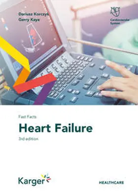 Korczyk / Kaye |  Fast Facts: Heart Failure | Buch |  Sack Fachmedien