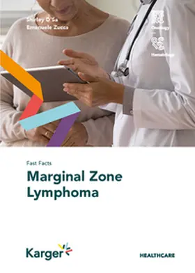 D'Sa / Zucca |  Fast Facts: Marginal Zone Lymphoma | Buch |  Sack Fachmedien