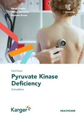 Glader / Barcellini / Grace |  Fast Facts: Pyruvate Kinase Deficiency | Buch |  Sack Fachmedien