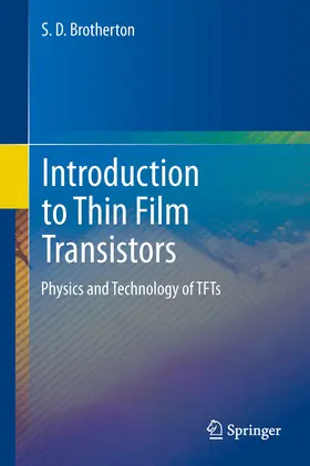Brotherton | Introduction to Thin Film Transistors | E-Book | www.sack.de