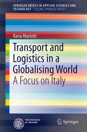 Mariotti |  Transport and Logistics in a Globalizing World | Buch |  Sack Fachmedien