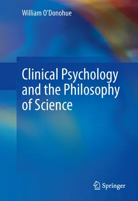O'Donohue | Clinical Psychology and the Philosophy of Science | E-Book | sack.de