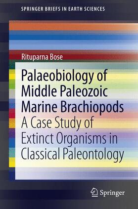 Bose |  Palaeobiology of Middle Paleozoic Marine Brachiopods | Buch |  Sack Fachmedien