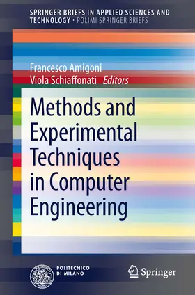 Amigoni / Schiaffonati | Methods and Experimental Techniques in Computer Engineering | E-Book | sack.de
