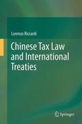 Riccardi |  Chinese Tax Law and International Treaties | Buch |  Sack Fachmedien